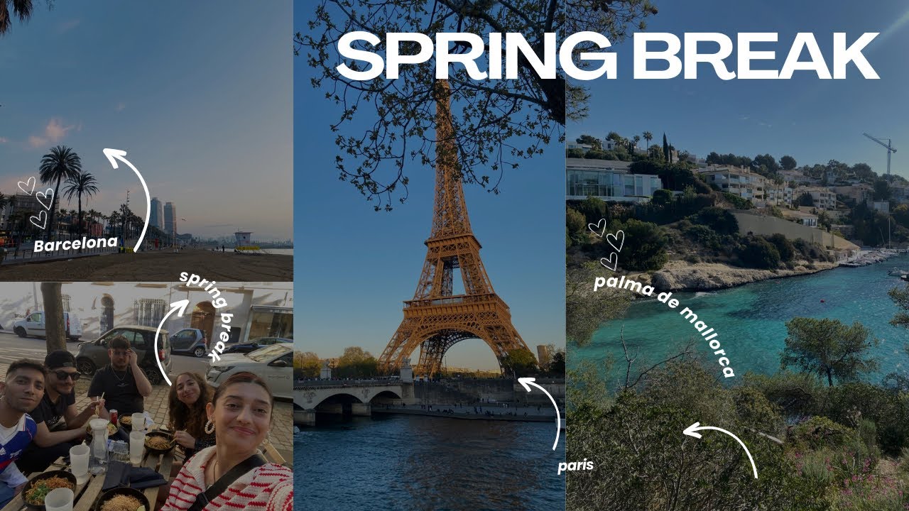 My Crazy Spring Break in Paris, Barcelona & Palma