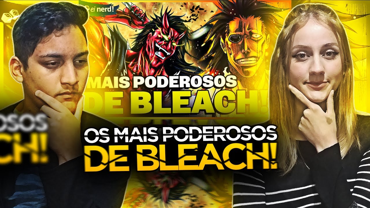 (ICHIGO SOLA?) REACT - BLEACH: TOP 10 PERSONAGENS MAIS FORTES! [RANQUEADOS POR PODER!]