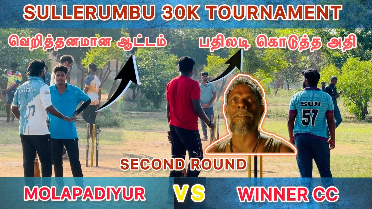 Cricket 🏏 || Second Round || Molapadiyur vs Winner cc || Sullerumbu 30K Tournament || 