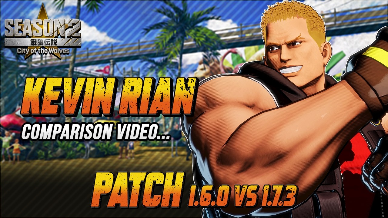 Fatal Fury: CotW Season 2 Patch | Kevin Rian Comparison – Before vs After