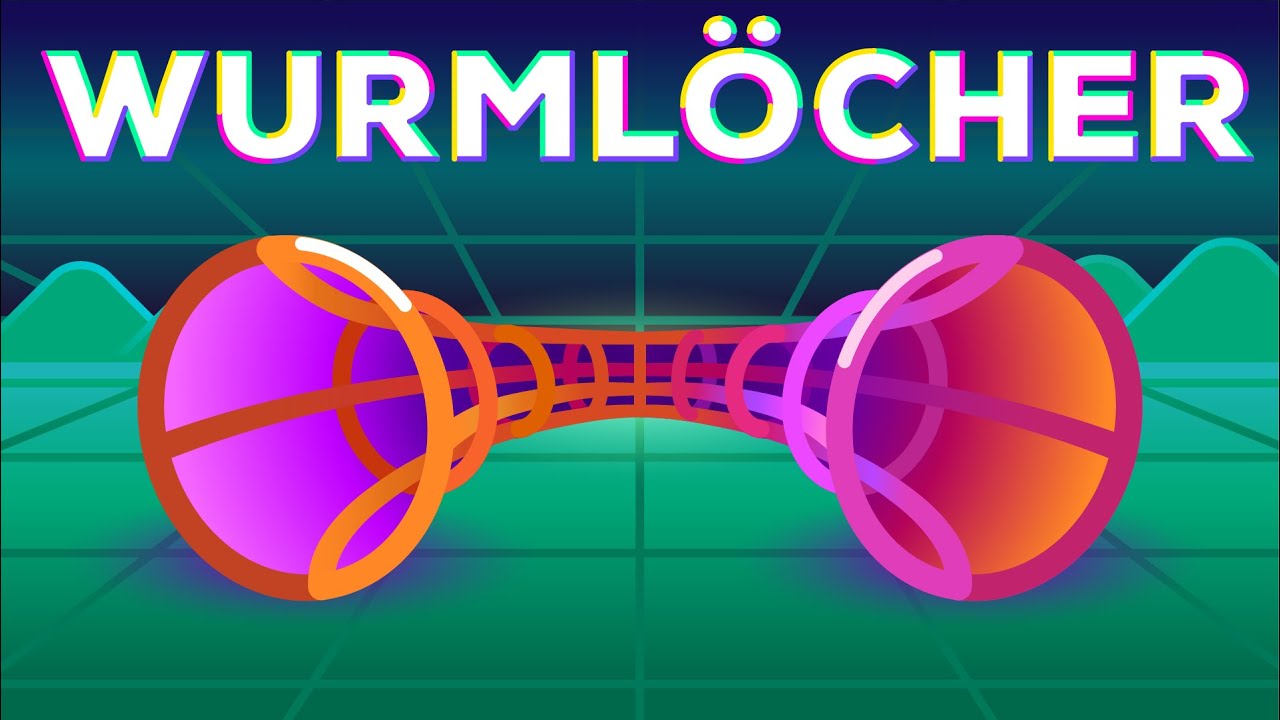 Wurmlöcher erklärt - Wir biegen uns das Universum zurecht!
