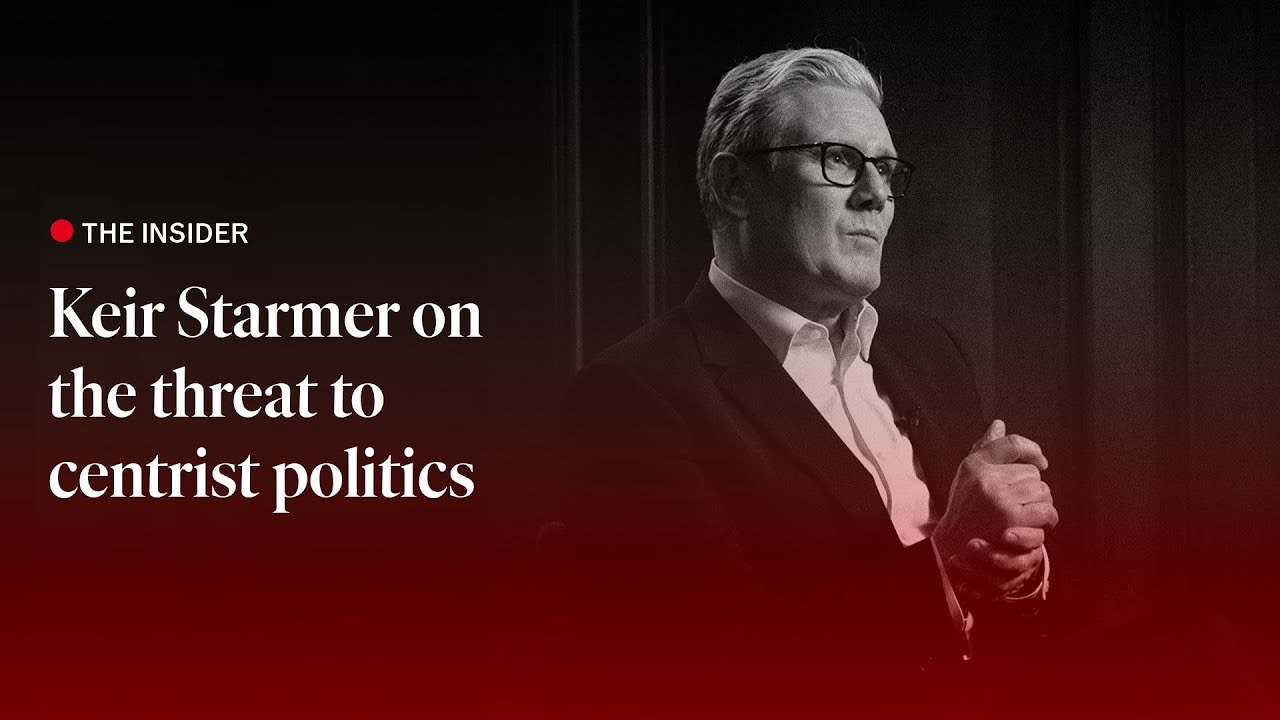 Keir Starmer on the threat to centrist politics