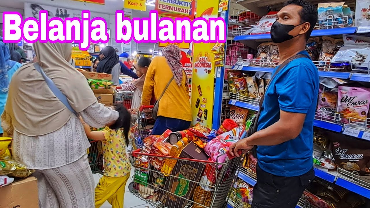 BELANJA BULANAN SEKALIGUS BELANJA UNTUK PARCEL LEBARAN 