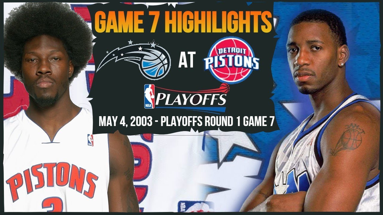 Game 7 Highlights - Orlando Magic at Detroit Pistons - 2003 Playoffs