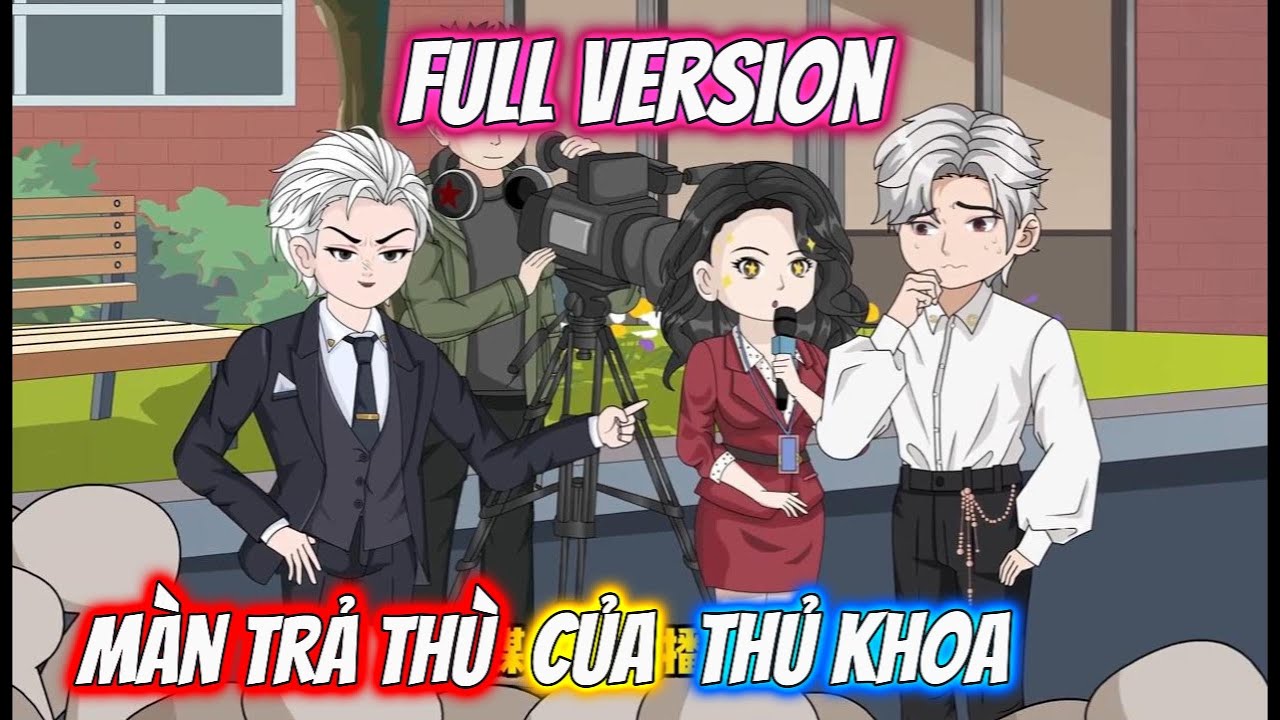 Full Version | Màn Trả Thù Của Thủ Khoa | Ngol Vietsub