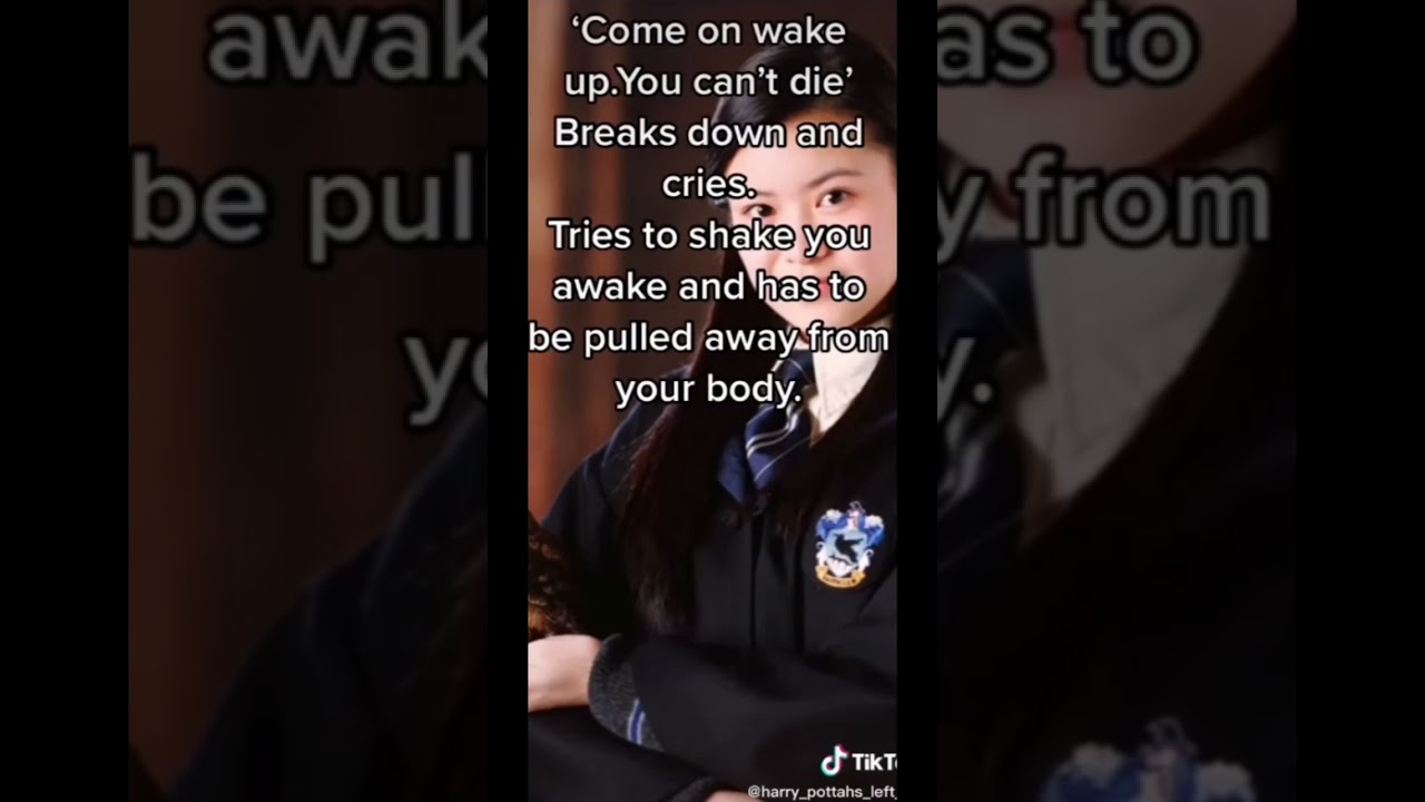 How Cho Chang would react to…