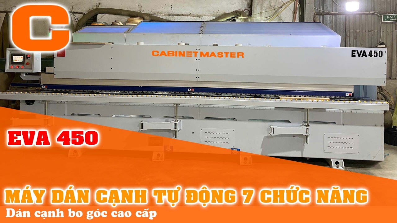 Máy Dán Cạnh 7 Chức Năng Có Bo Góc - Máy Dán Cạnh Bo Góc Tự Động Cao Cấp - EVA 450