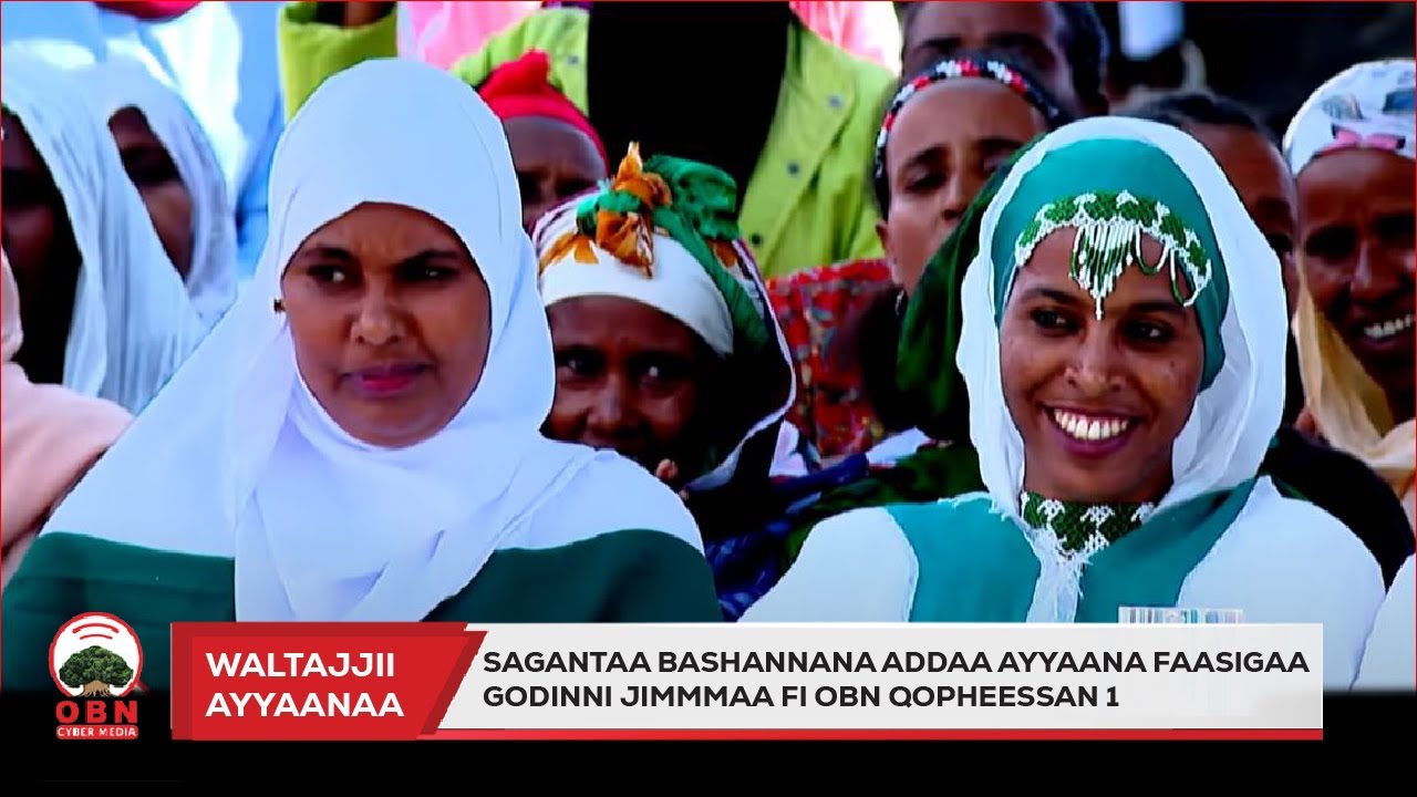 Waltajjii Ayyaanaa || Sagantaa Bashannana Addaa Ayyaana Faasigaa Godinni Jimmmaa fi OBN Qopheessan 1