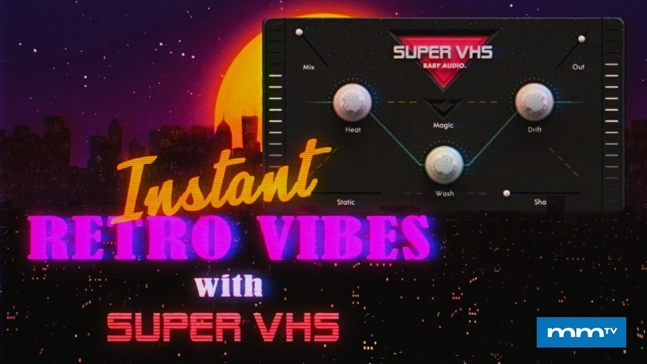 MMTV: Baby Audio Super VHS Instant Retro Vibes  | Eric Burgess