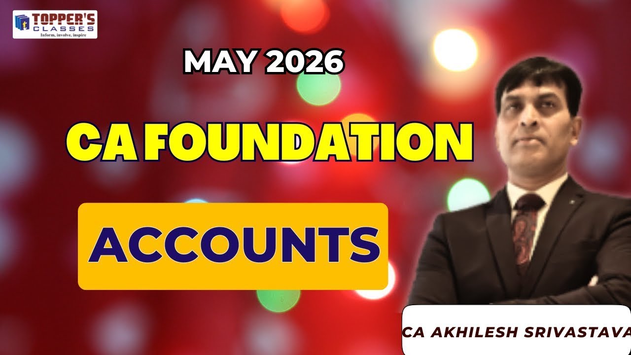 CA  FOUNDATION  ACCOUNTS  MAY '26  I 24-01-26