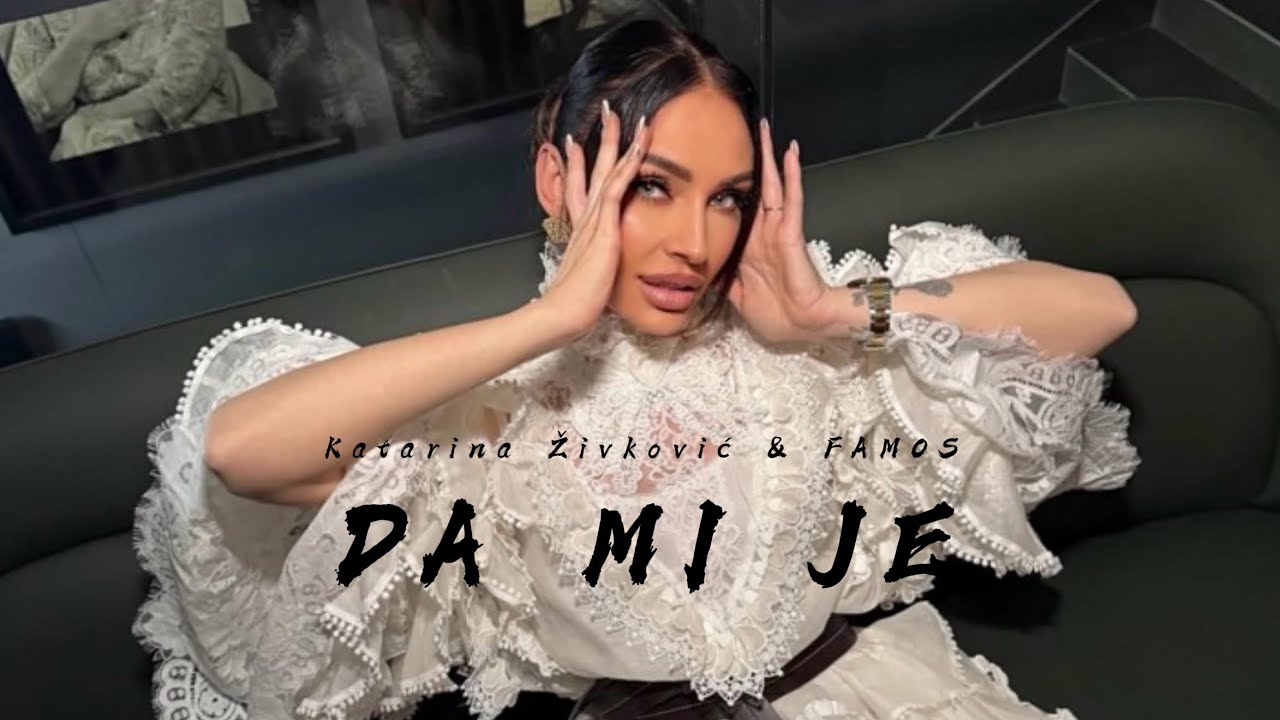 KATARINA ŽIVKOVIĆ & FAMOS - DA MI JE (ACOUSTIC)