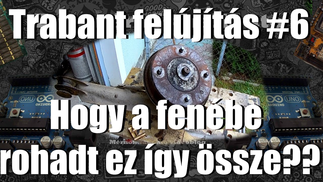 Trabant felújítás #6 Hogy a fenébe rohadt ez így össze??!!