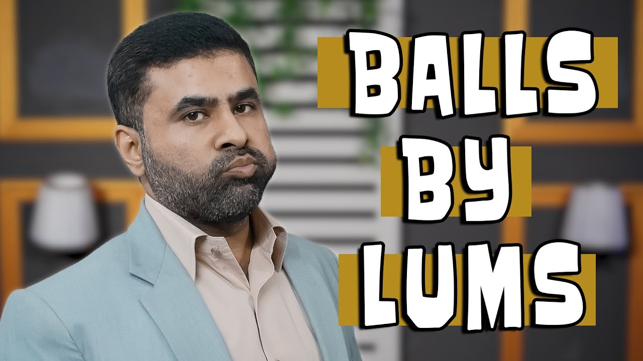 Balls By LUMS