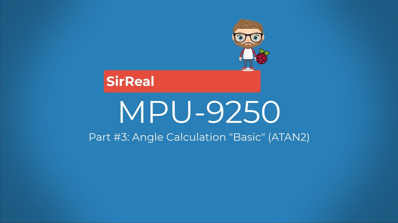 MPU-9250 with Python in Node-RED #3: Angle Calculation 