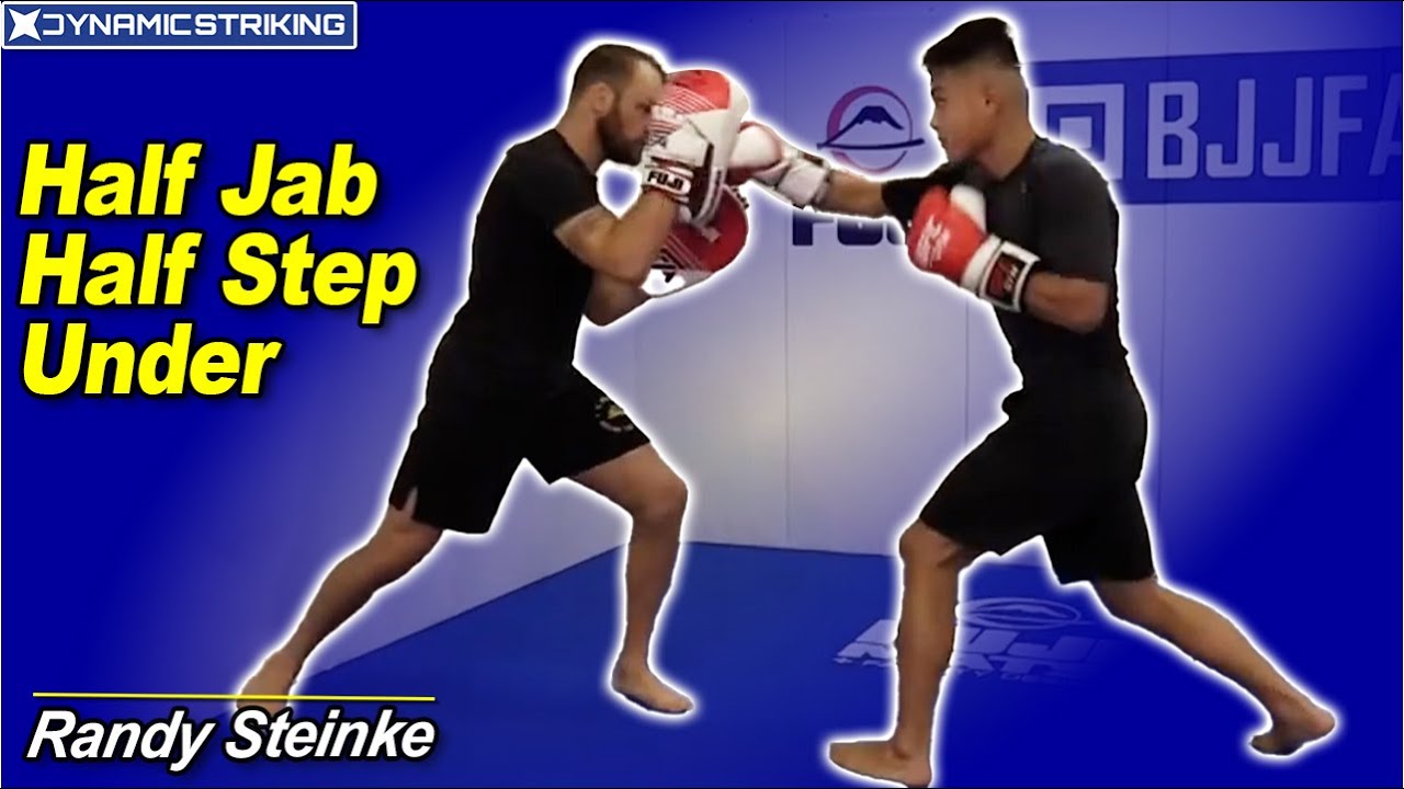 Outsmart Opponent with a Half Jab and Half Step Under by Randy Steinke
