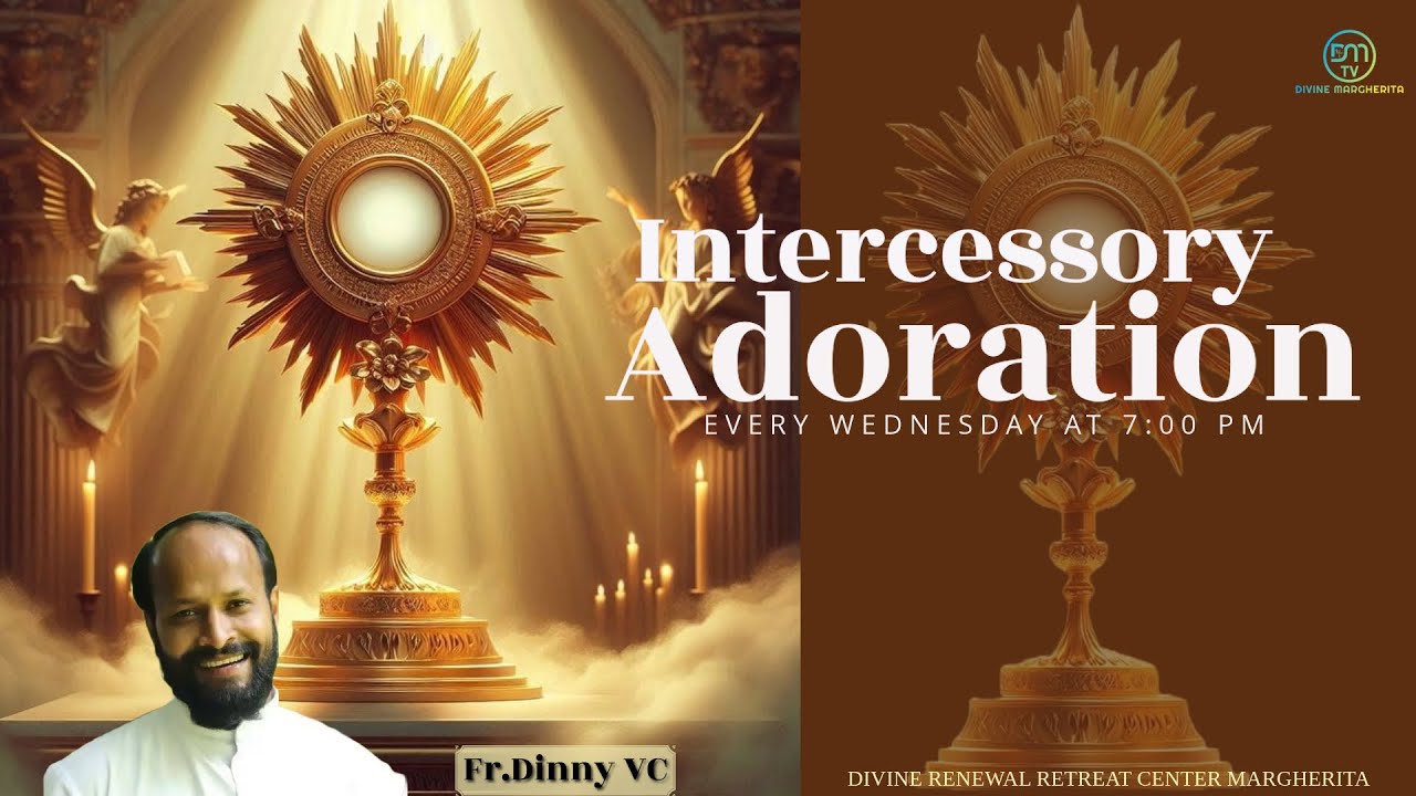 Divine margherita Intercessory Adoration Led by Fr.Dinny VC