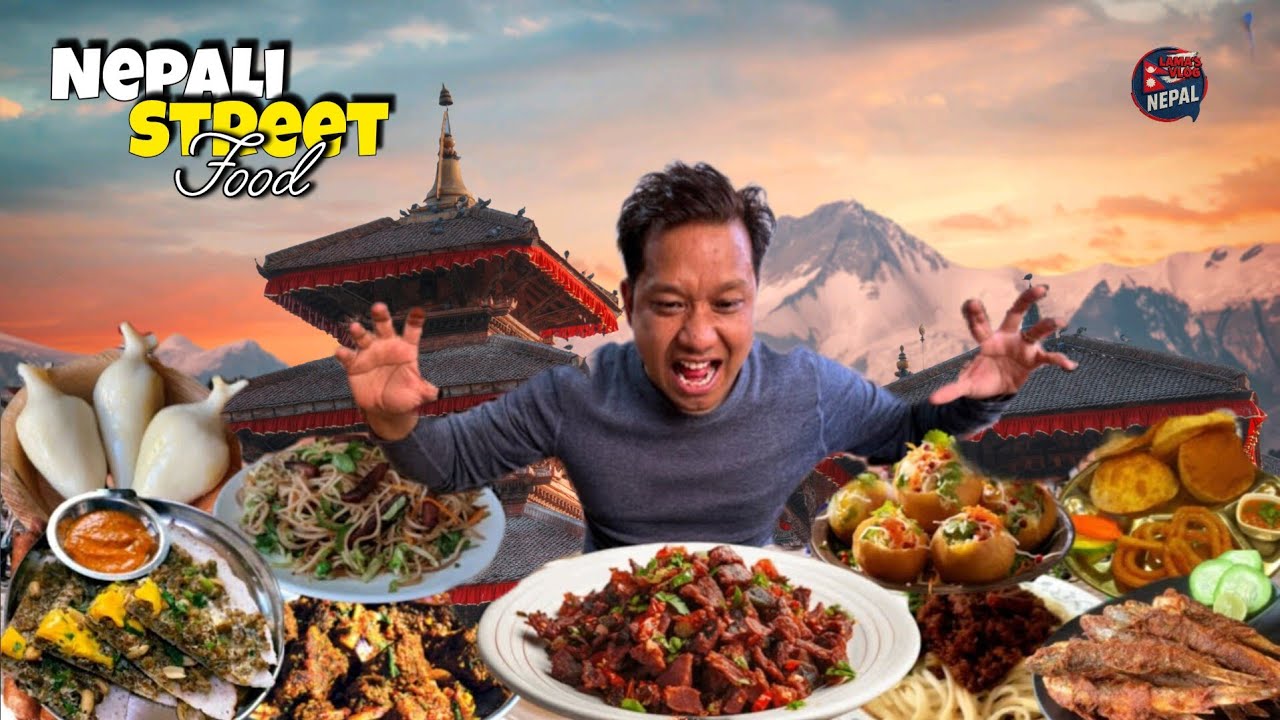 20 Nepali Street Food in Kathmandu || You Most Try it !!