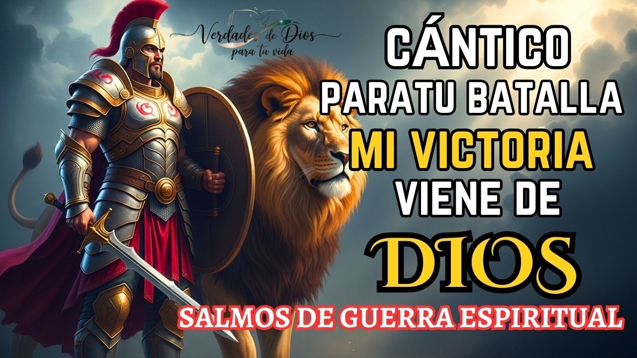 🏆 SALMOS DE VICTORIA ⚔️ Cántico De Guerra Espiritual Que Te Da Victoria 🔥 El Infierno Tiembla