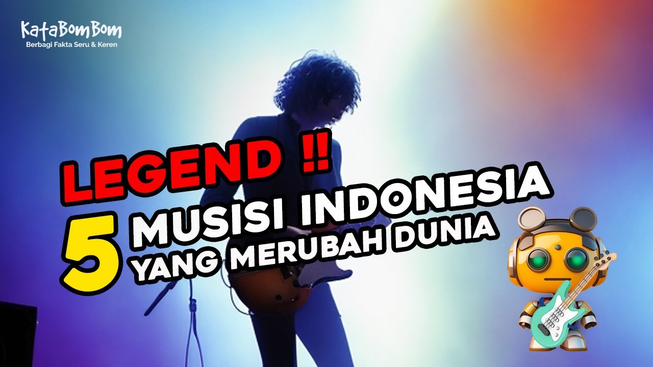 Musisi Indonesia Paling Berpengaruh Sepanjang Masa - Nomor 4 Bikin Kamu Terkejut!