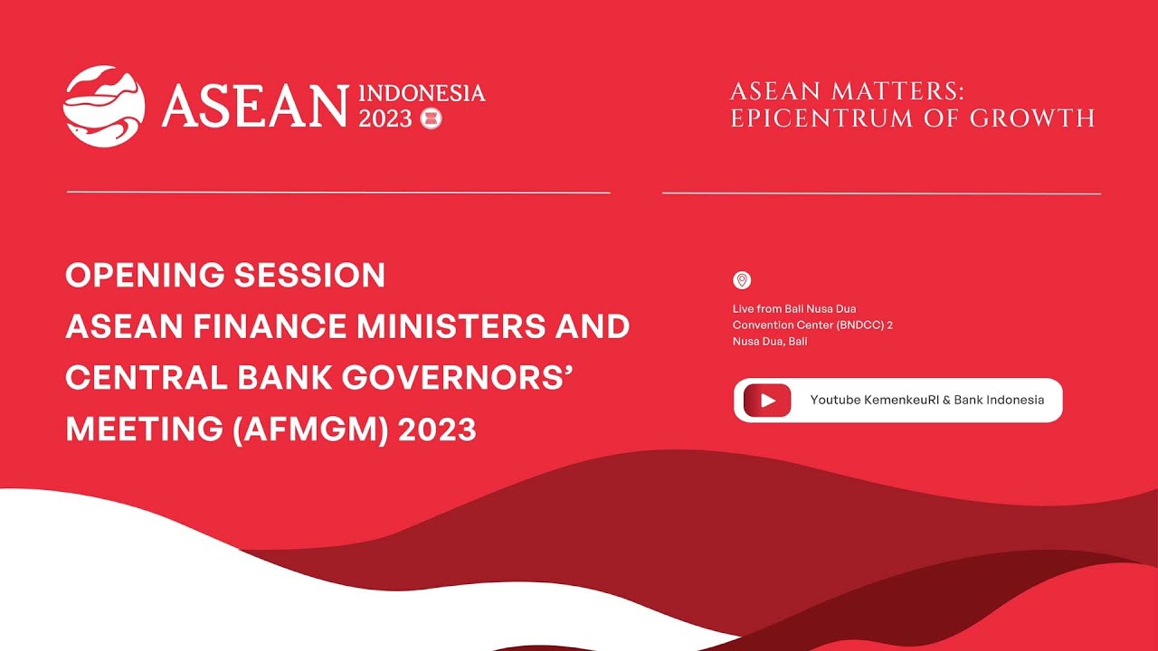 [LIVE] - OPENING SESSION: ASEAN FINANCE MINISTERS AND CENTRAL BANK GOVERNORS MEETING (AFMGM) 2023