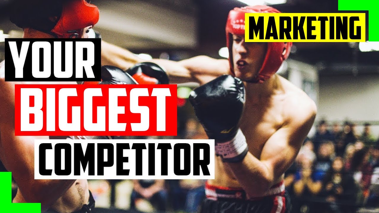 This Is Actually Your BIGGEST Competitor in Business