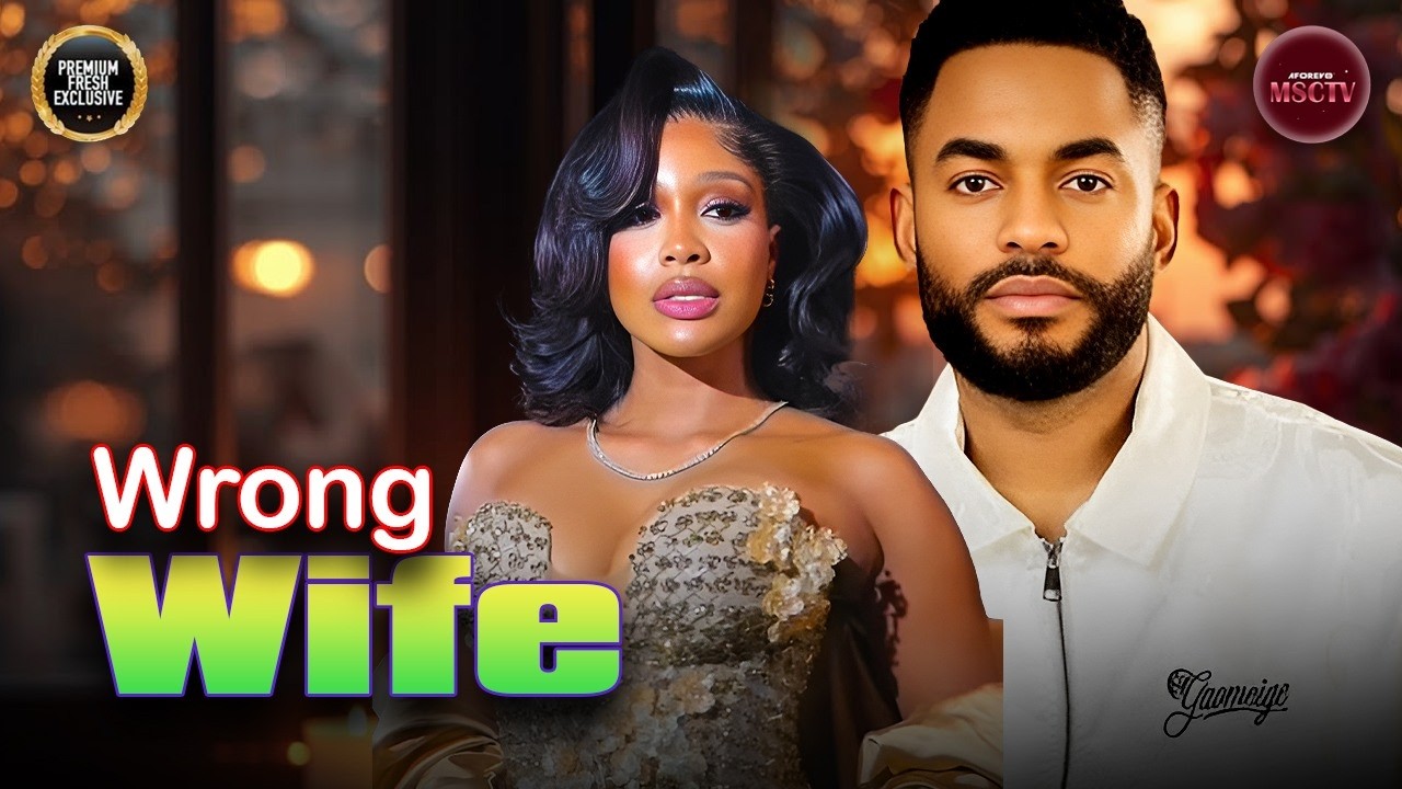 WRONG WIFE - CHIKE DANIELS, UCHE MONTANA - Nigerian Movie Latest Full Movies