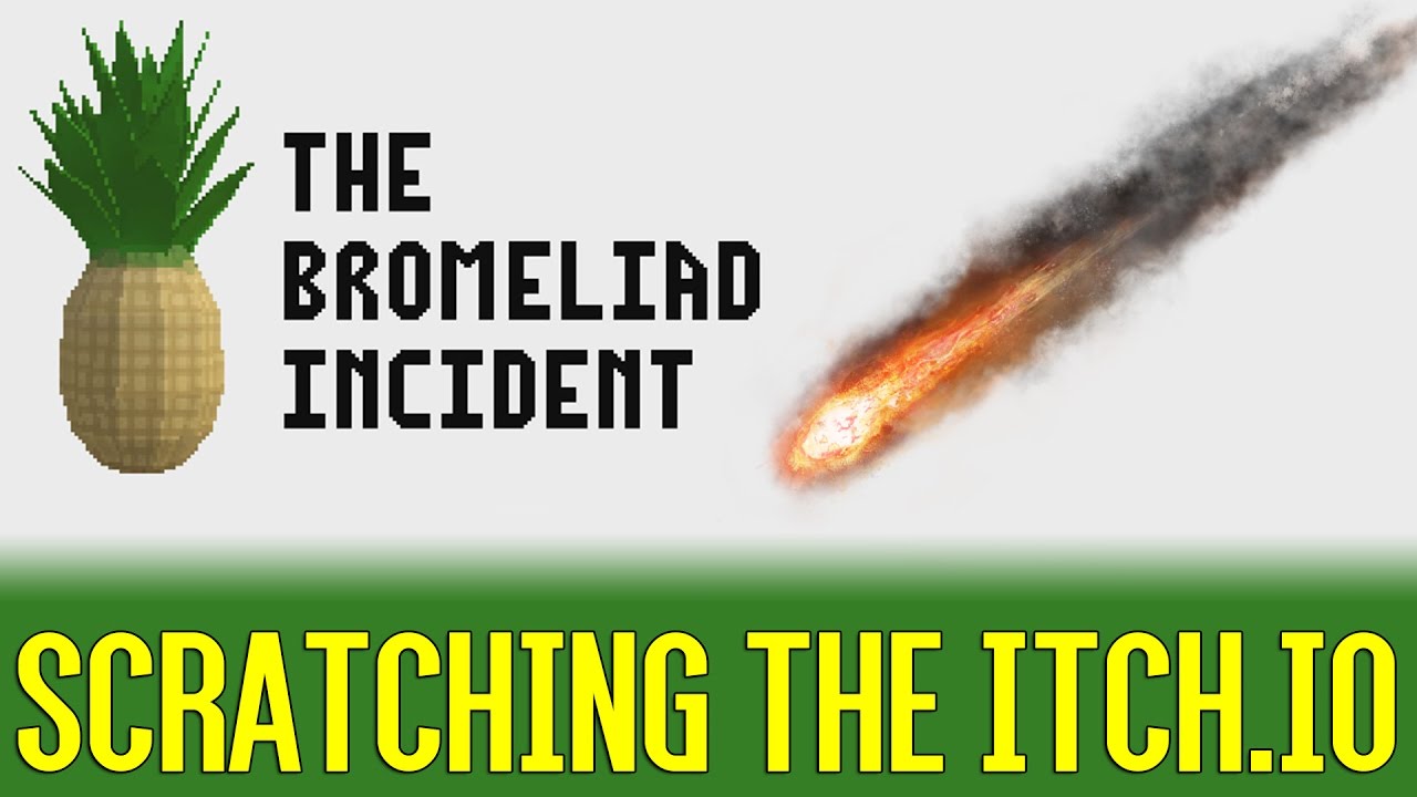 The Bromeliad Incident - Pineapple Meteor Death | Scratching The Itch.io