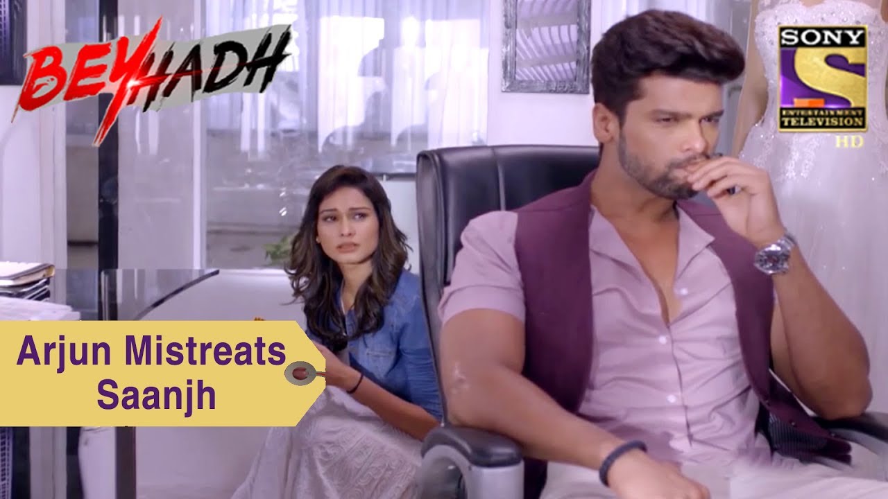 Your Favorite Character | Arjun Mistreats Saanjh | Beyhadh