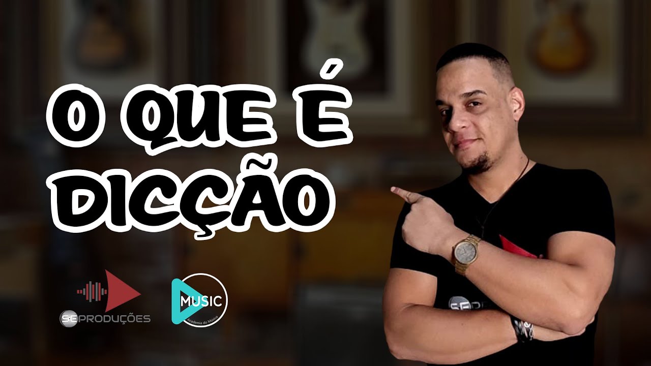 O QUE É DICÇÃO