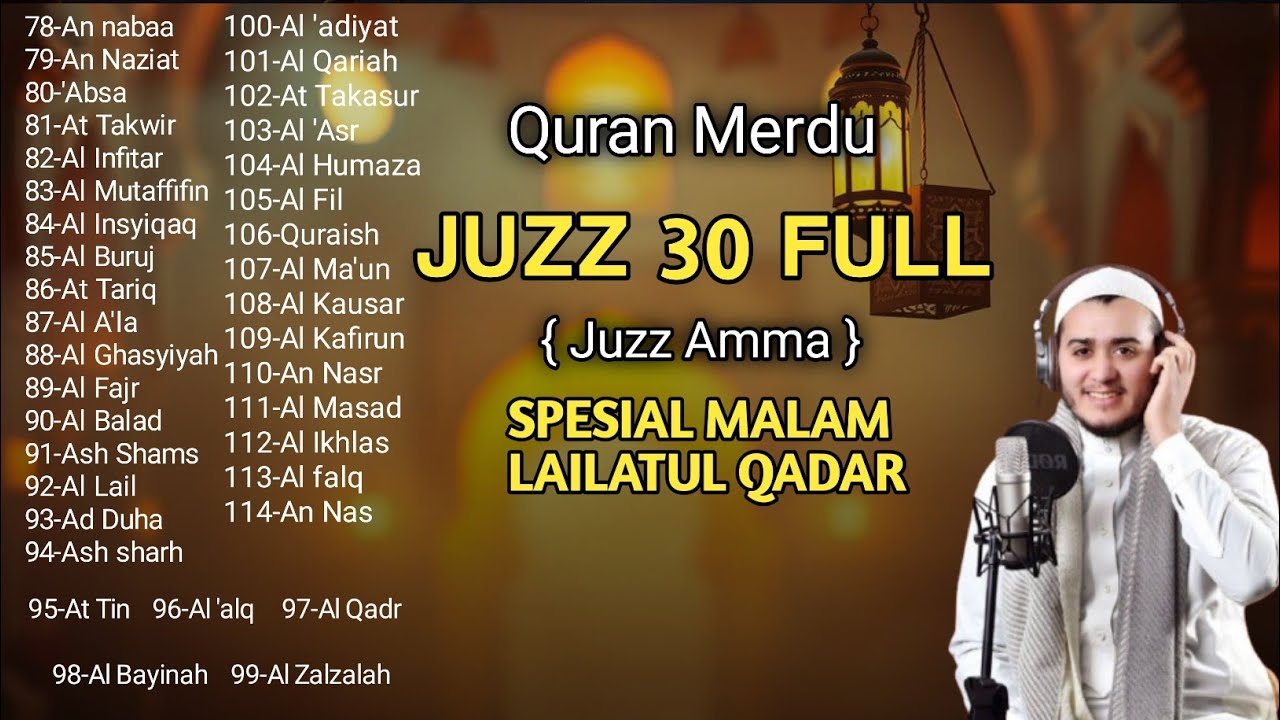 Ngaji Merdu Juz 30 Full ( JUZ AMMA ) Spesial Menyambut Malam Lailatul Qadar Terbaru 2026 | Alaa Aqel