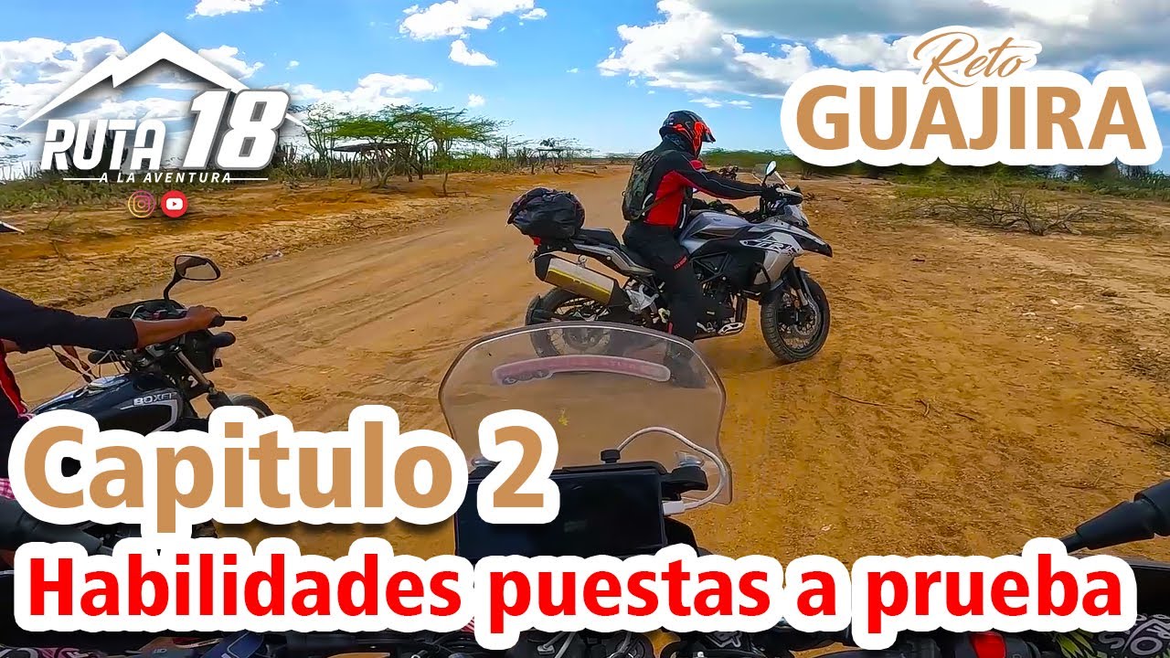 La Guajira en Moto / Cap 2 Cabo de la Vela