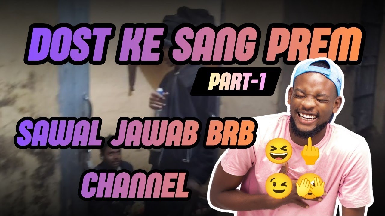 #Dost ke sang Prem 🫣😉🖕😆😎