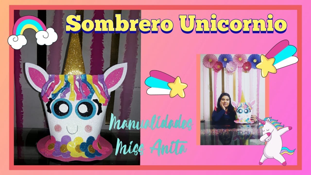 Sombrero Unicornio! 🦄🦄