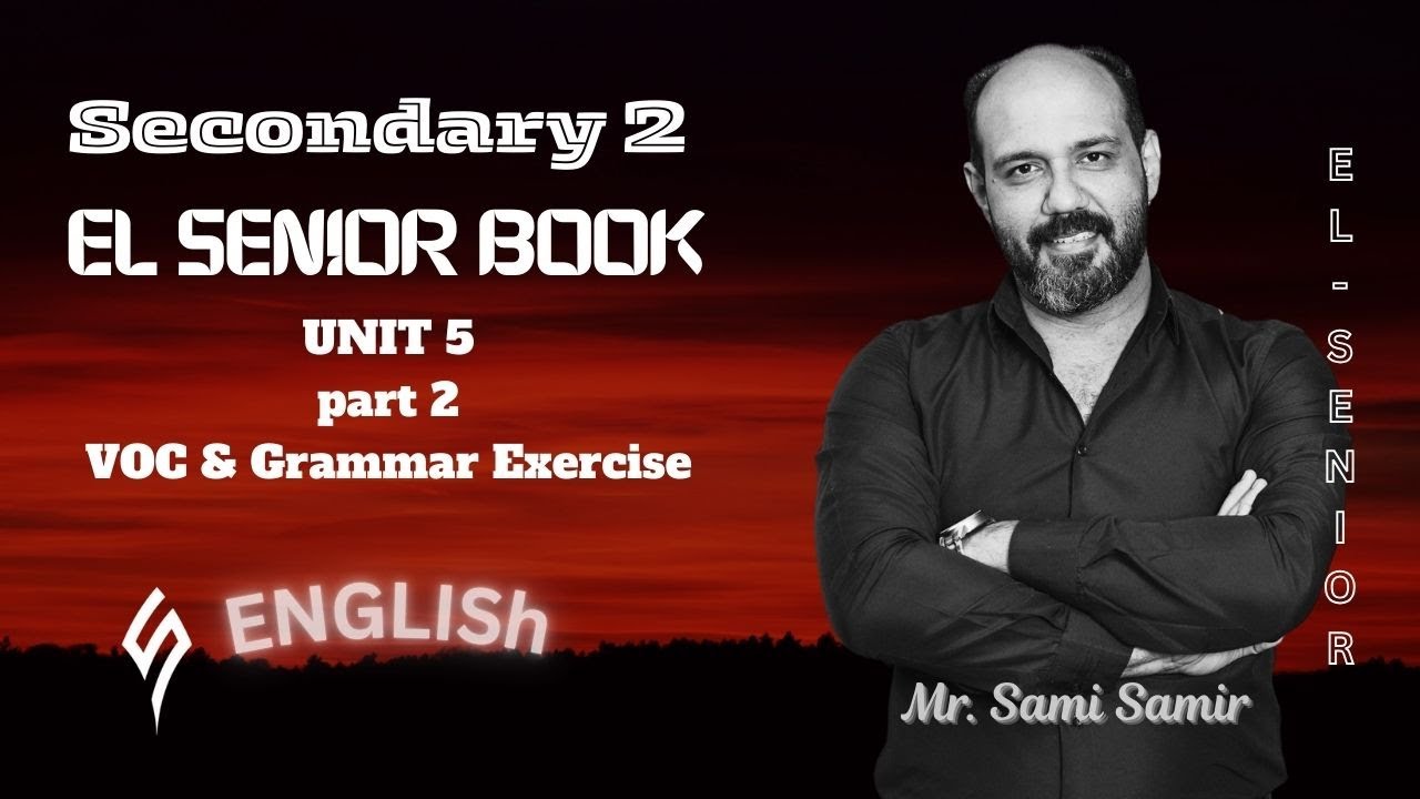 Secondary 2-unit 5- part 2- El-Senior Book- حل واجب الوحدة الخامسة - الجزء الثاني