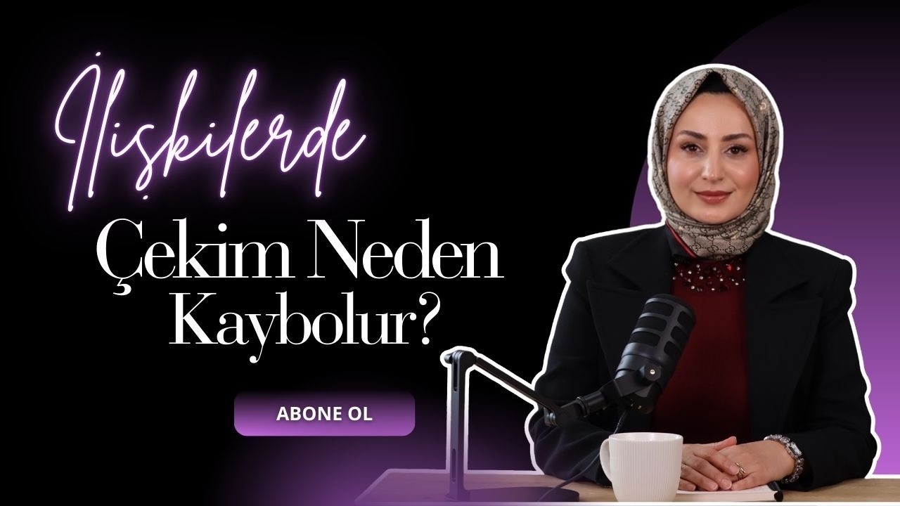 İlişkilerdeki Çekim Neden Kaybolur?