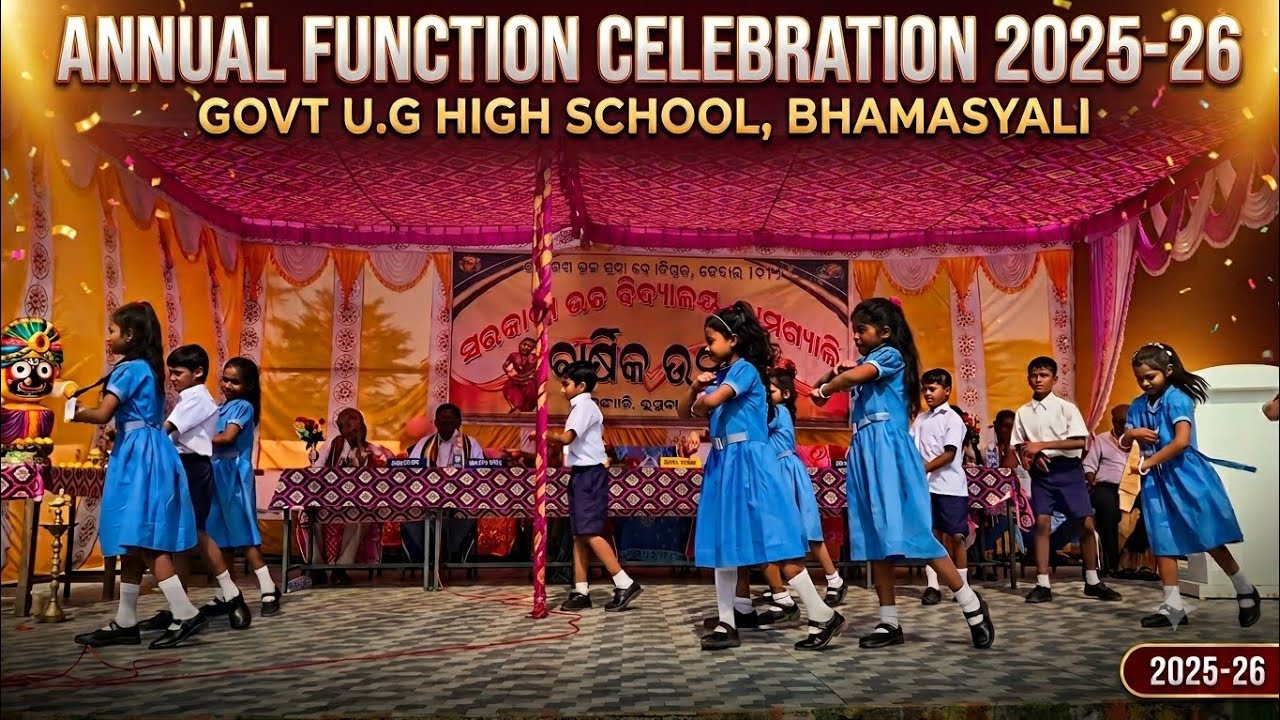 Annual function 2025-26 || Govt. U.G High School,Bhamasyali
