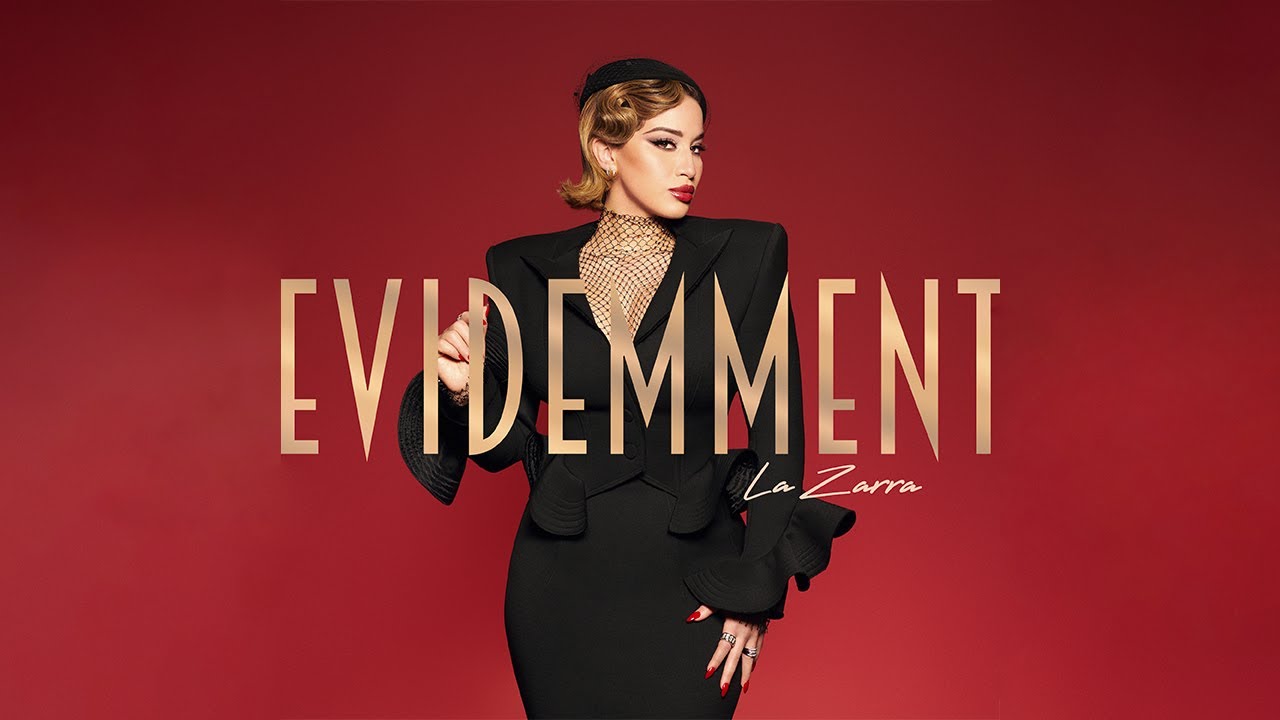 La Zarra - Evidemment (Audio Officiel)