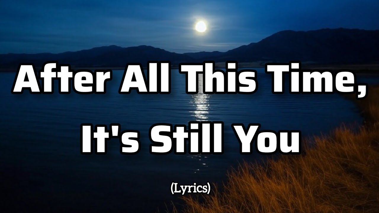 After All This Time, It's Still You - A Heartfelt Love Song 2026 (Lyrics) | Flemmzs Music ❤️❤️