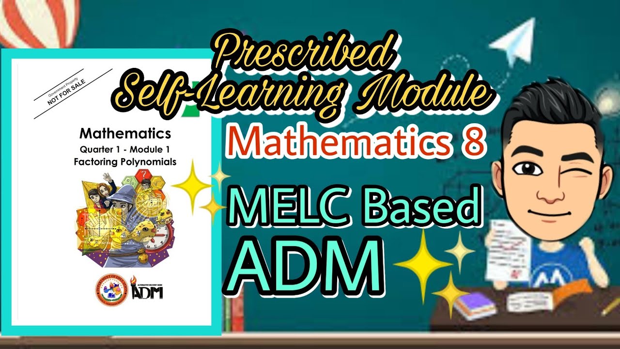 Prescribed Self-Learning Module in Mathematics 8 (MELC-Based and ADM)