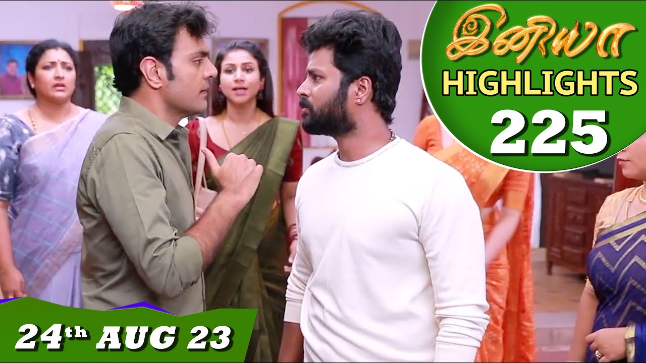 Iniya Serial Highlights Ep - 225 | 24th Aug 2023 | Alya Manasa , Rishi | Saregama TV Shows Tamil