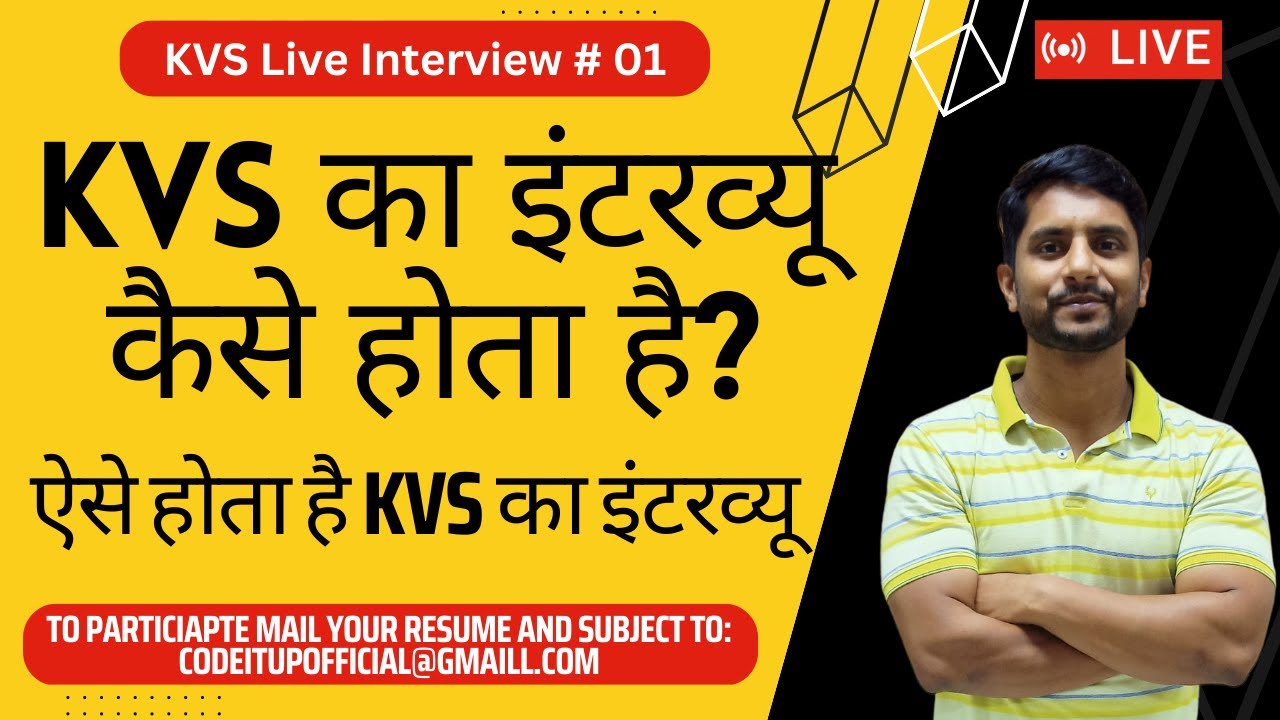 KVS Interview | Live Experience of KVS Interview