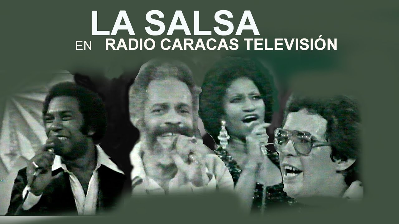 La Salsa en Radio Caracas Televisión (Compilación 1975 -1984)