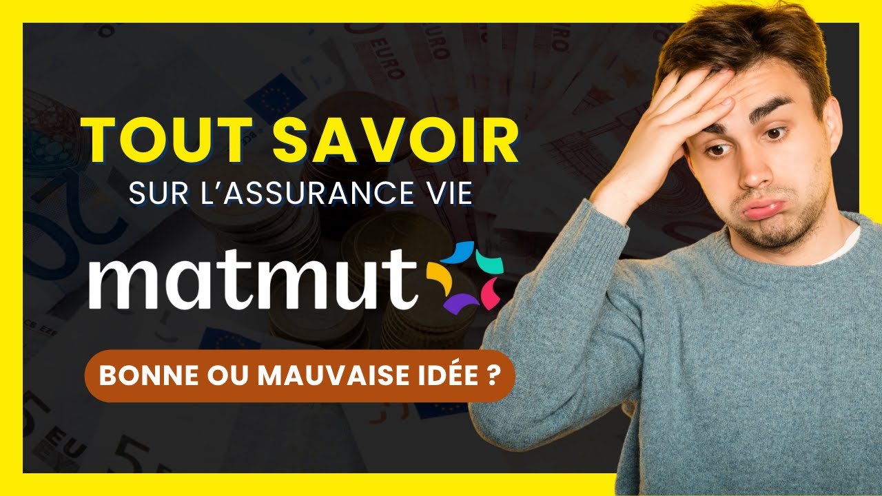 Que vaut l'ASSURANCE VIE de la MATMUT | Mon AVIS en 2025 | Est-ce Fiable ? (Avantage & Inconv&eacute;nient)