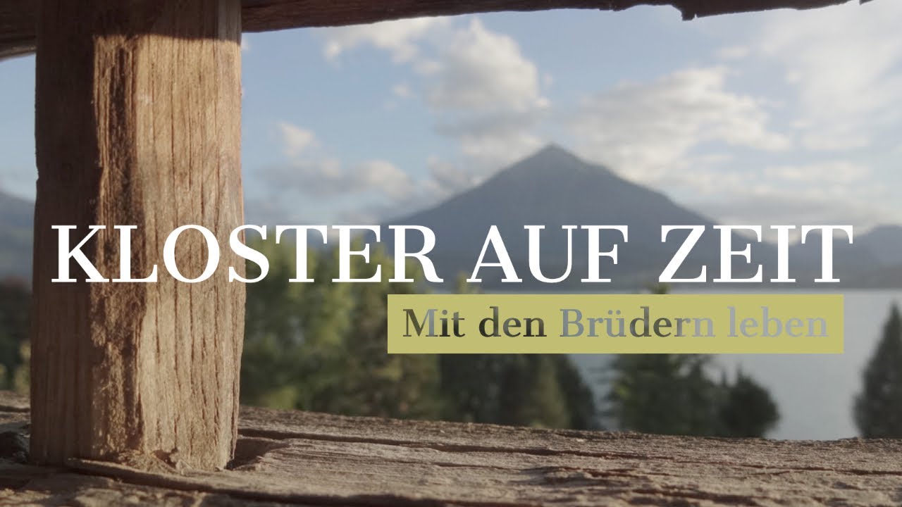 Kloster auf Zeit - Eine Auszeit im Kloster
