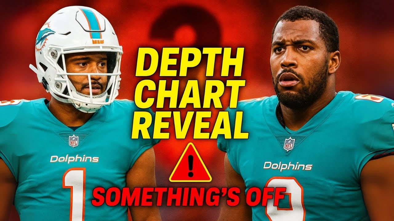 Miami Dolphins Depth Chart REVEAL&hellip; Something Feels OFF