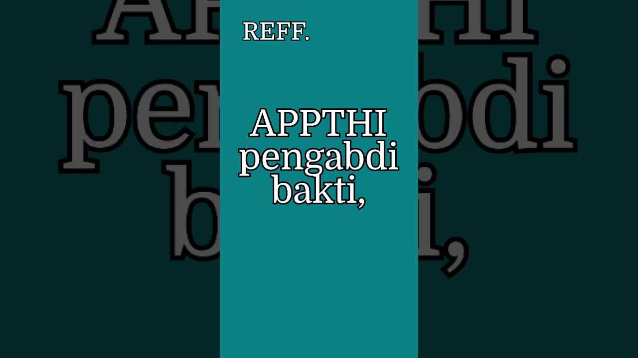 MARS APPTHI Ciptaan: Ade Saptomo - Azmi Syahputra, Composer: Ralna Y Nalle, Vocal: Wahyuni Safitri.