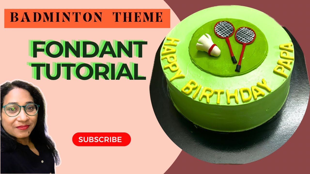Badminton theme cake | semi fondant cake | fondant tutorial | complete guide