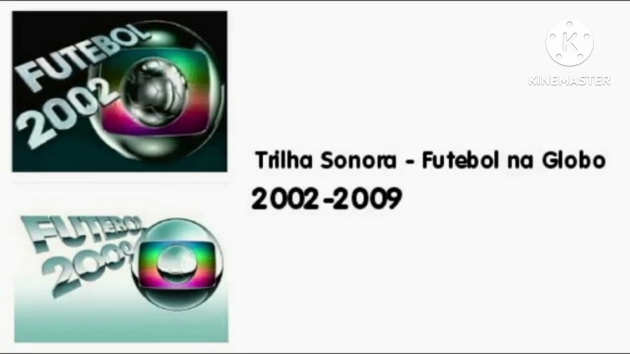 Trilha Sonora - Futebol na Globo (2002-2009) in Luig Group 