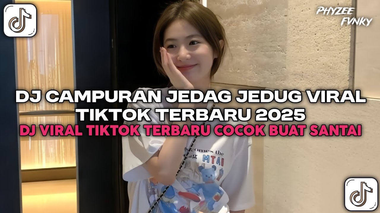 DJ CAMPURAN JEDAG JEDUG VIRAL TIKTOK TERBARU 2025 | DJ VIRAL TIKTOK TERBARU COCOK BUAT SANTAI