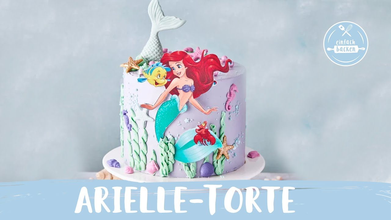 Arielle-Torte | Meerjungfrauentorte - Mermaid Cake 🧜‍♀️ | Mädchen-Geburtstagstorte | Einfach Backen